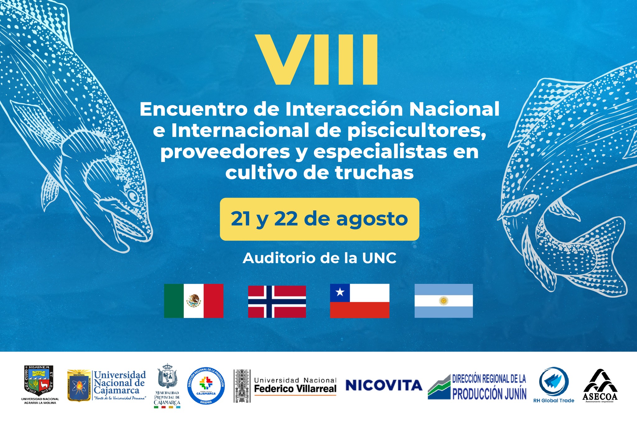 VIII Encuentro de Interacción Nacional e Internacional de piscicultores, proveedores y especialistas en cultivo de truchas1